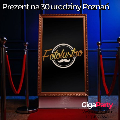 prezent na 30 urodziny Poznań